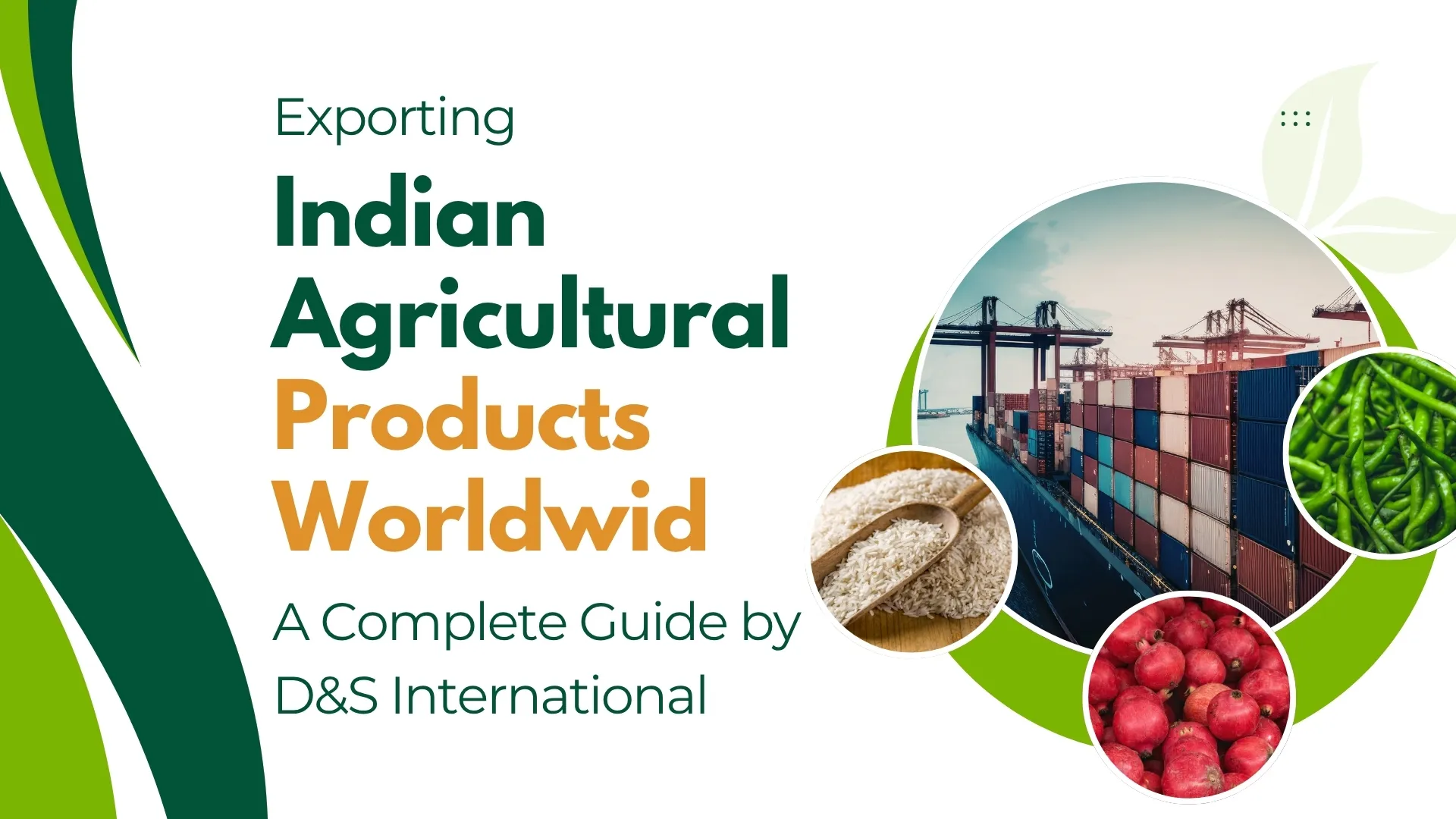 Indian Agriculture and Food Product worldwide
